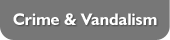 Crime & Vandalism